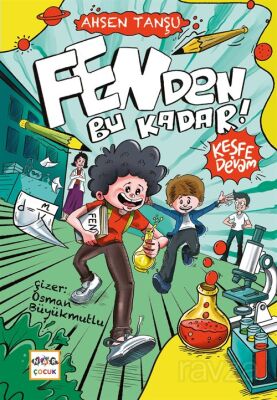 Fenden Bu Kadar / Keşfe Devam - 1