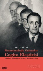 Fenomenolojik Gelenekte Cogito Eleştirisi - Çizgi Kitabevi