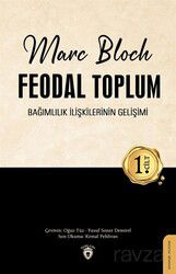 Feodal Toplum (1. Cilt) - Dorlion Yayınevi