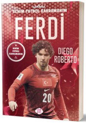 Ferdi Kadıoğlu / Benim Futbol Kahramanım - 1