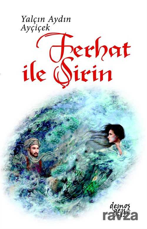 Ferhat ile Şirin - Demos Yayınları