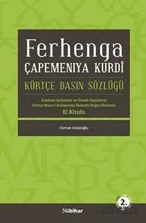 Ferhenga Çapemeniya Kurdi -Kürtçe Basın Sözlüğü - 1