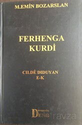 Ferhenga Kurdi Cıldê Dıduyan E-K - Deng Yayınları
