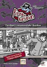 Feribot Limanındaki Baskın / Pirana Korsanları - 1