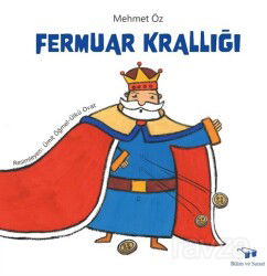 Fermuar Krallığı - Bilim ve Sanat Yayınları