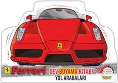 Ferrarı? Dev Boyama Yol Arabaları - Selimer Yayınları