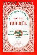 Feryad-ı Bülbül İlahiler ve Kasideler (Kod: E11) - Tavaslı Yayınları