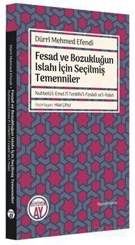 Fesad ve Bozukluğun Islahı İçin Seçilmiş Temenniler - 1