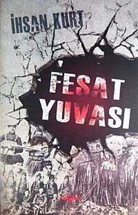 Fesat Yuvası - Akçağ Yayınları