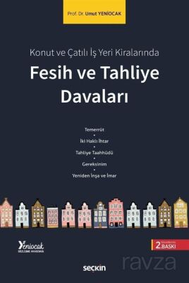 Fesih ve Tahliye Davaları - 1