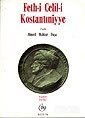 Feth-i Celil-i Kostantıniyye - Bedir Yayınları