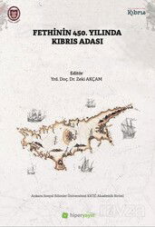 Fethinin 450. Yılında Kıbrıs Adası - Hiper Yayın