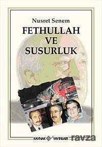 Fethullah ve Susurluk - 1