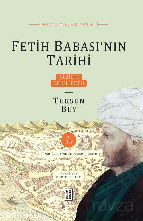 Fetih Babası'nın Tarihi (2. Cilt) - 1