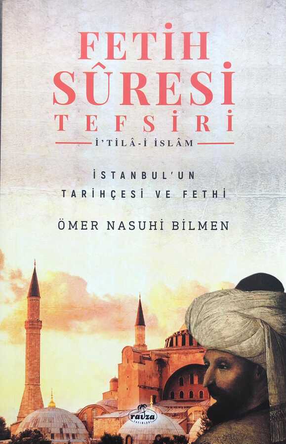 Fetih Suresi Tefsiri - İ'tila-i İslam - Ravza Yayınları