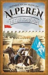 Fetih Yolunda - Alperen - Timaş İlk Genç