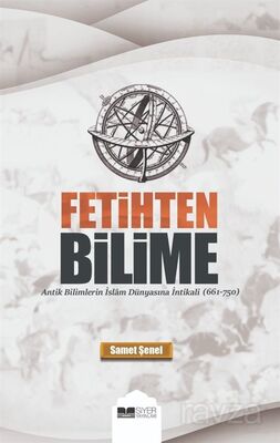 Fetihten Bilime - 1