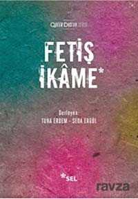 Fetiş İkame - Sel Yayınları