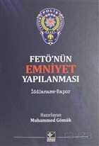 Fetö'nün Emniyet Yapılanması - Kaynak Yayınları