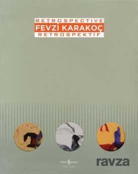 Fevzi Karakoç - Retrospektif - İş Bankası Yayınları