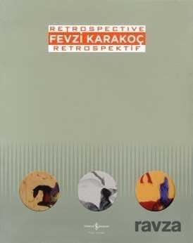 Fevzi Karakoç - Retrospektif - 1
