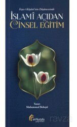 Feyz-İ Kaşani'nin Düşüncesinde / İslami Açıdan Eğitim - El-Mustafa Yayınları