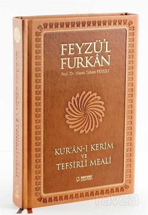 Feyzü'l Furkan Kur'an-ı Kerim ve Tefsirli Meali (Büyük Boy - Mushaf ve Meal - Mıklepli) Taba - 1