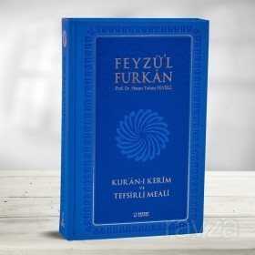 Feyzü'l Furkan Kur'an-ı Kerim ve Tefsirli Meali - Mavi (Büyük Boy - Mushaf ve Meal - Mıklepli) - 7