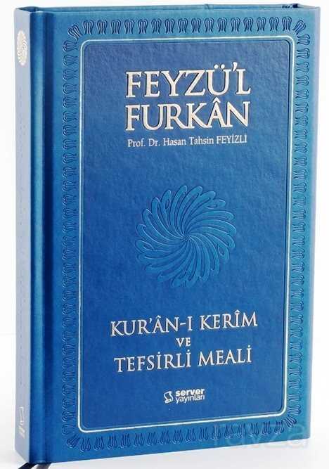 Feyzü'l Furkan Kur'an-ı Kerim ve Tefsirli Meali - Mavi (Büyük Boy - Mushaf ve Meal - Mıklepli) - 1