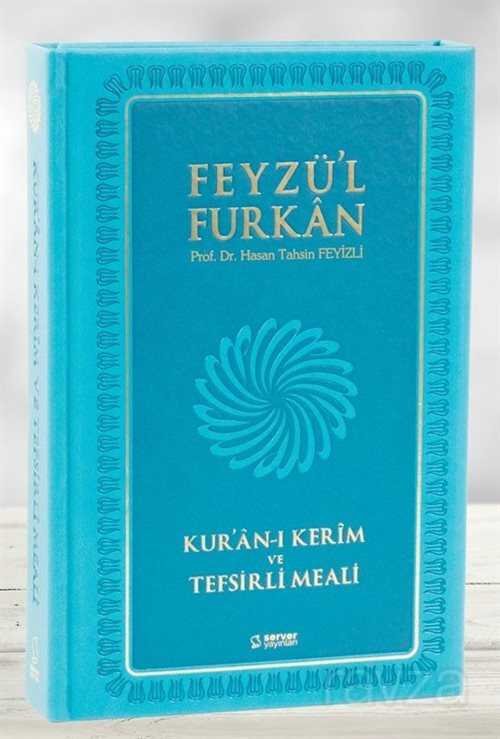 Feyzü'l Furkan Kur'an-ı Kerim ve Tefsirli Meali - Turkuaz (Büyük Boy - Mushaf ve Meal - Mıklepli) - 7