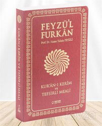 Feyzü'l Furkan Kur'an-ı Kerîm ve Tefsirli Meali (Büyük Boy - Mushaf ve Meal - İnce Cilt) Bordo - Server Yayınları