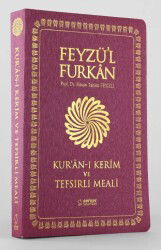 Feyzü'l Furkan Kur'an-ı Kerîm ve Tefsirli Meali (Büyük Boy - Mushaf ve Meal - İnce Cilt) Bordo - 4