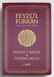 Feyzü'l Furkan Kur'an-ı Kerîm ve Tefsirli Meali (Büyük Boy - Mushaf ve Meal - İnce Cilt) Bordo - 2