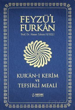 Feyzü'l Furkan Kur'an-ı Kerîm ve Tefsirli Meali (Büyük Boy - Mushaf ve Meal - İnce Cilt) Lacivert - 1
