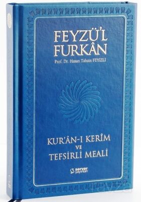 Feyzü'l Furkan Kur'an-ı Kerîm ve Tefsirli Meali (Büyük Boy - Mushaf ve Meal - İnce Cilt) Lacivert - 2