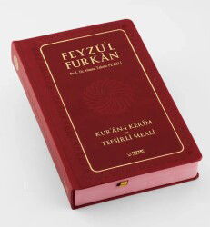 Feyzü'l Furkan Kur'an-ı Kerîm ve Tefsirli Meali, Orta Boy - Mushaf ve Meal Ciltli (Bordo) - 6