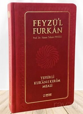 Feyzü'l Furkan Tefsirli Kur'an-ı Kerim Meali (Büyük Boy - Ciltli) (Bordo) - 1