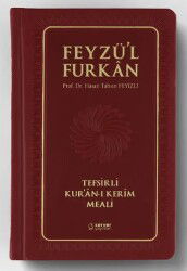 Feyzü'l Furkan Tefsirli Kur'an-ı Kerim Meali (Büyük Boy - Ciltli) (Bordo) - 2
