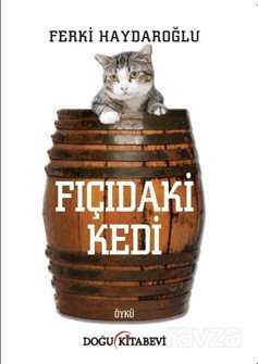 Fıçıdaki Kedi - 1