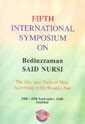 Fifth İnternational Symposium On Bediüzzaman Said Nursi - 1