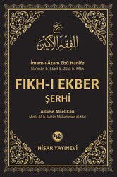 Fıkh-ı Ekber Şerhi (Şerhi Fıkhu'l Ekber) - Hisar Yayınları