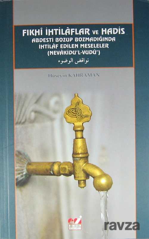 Fıkhi İhtilaflar ve Hadis - Emin Yayınları (Bursa)
