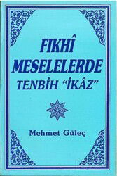 Fıkhi Meselelerde Tenbih 