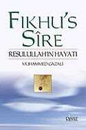Fıkhu’s Sire Resulullahın Hayatı - Risale Yayınları