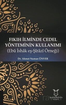 Fıkıh İlminde Cedel Yönteminin Kullanımı - 1