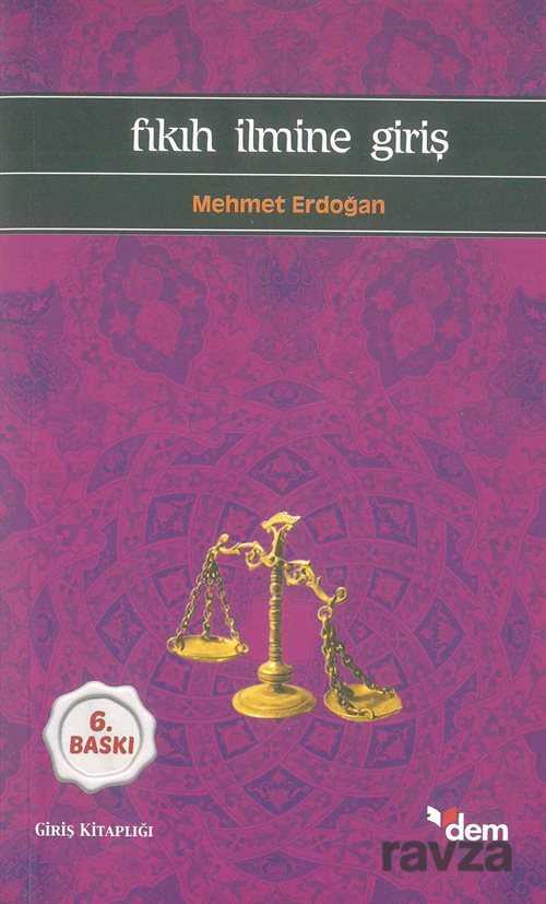 Fıkıh İlmine Giriş - Dem Yayınları