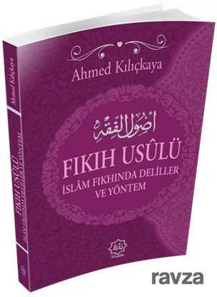 Fıkıh Usulü, İslam Fıkhında Deliller ve Yöntem - Nuhbe Yayınevi