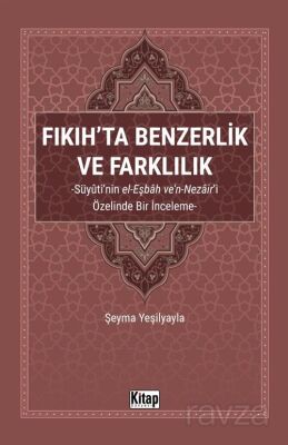 Fıkıh'ta Benzerlik ve Farklılık - 1