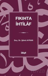 Fıkıhta İhtilaf - İlahiyat Yayınları