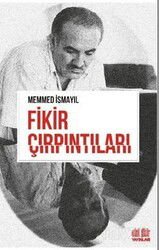 Fikir Çırpıntıları - Akıl Fikir Yayınları